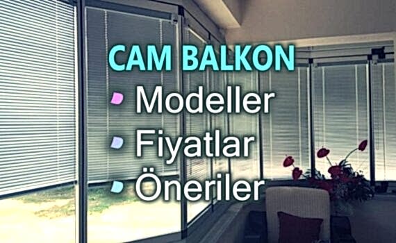 Cam Balkon Fiyatları